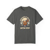 Everybody at the Bar Gettin Tipsy Unisex Garment-Dyed T-Shirt