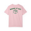 EzBuyCo Make it EZ! giveaway t-shirt Printify