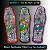 RIP Bernie Limited Edition, HAND-PAINTED Deck 10"x30.25" (PRE-ORDER, MARCH 2027)