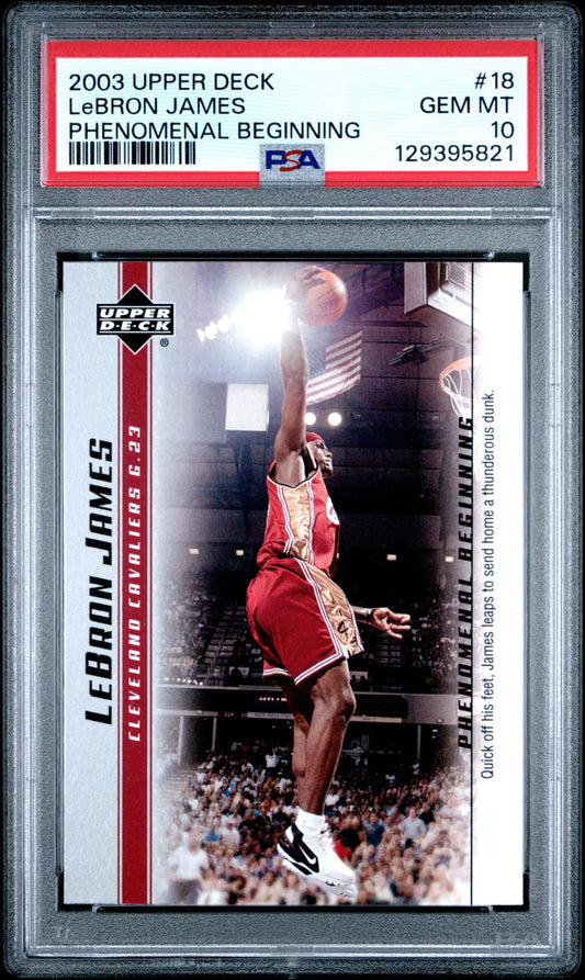 Graded 2003-04 Upper Deck UD LeBron James #18 Phenomenal Beginning Rookie RC Basketball Card PSA 10 Gem Mint