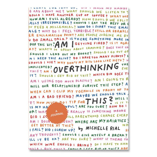 CHRONICLE BOOKS Guided Journal: Am I Overthinking This? by Michelle Rial