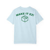EzBuyCo Make it EZ! giveaway t-shirt Printify