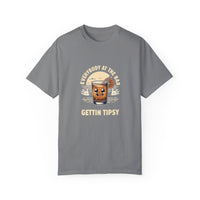 Everybody at the Bar Gettin Tipsy Unisex Garment-Dyed T-Shirt