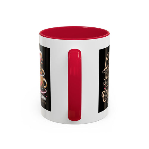 Love Me Like My Coffee Mug