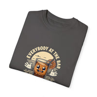 Everybody at the Bar Gettin Tipsy Unisex Garment-Dyed T-Shirt