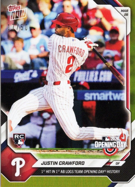 2026 Topps Now Justin Crawford #9 Gold Foil /50 1st Hit in 1st At Bat Logs Team Opening Day History Philadelphia Phillies Rookie RC Baseball Card