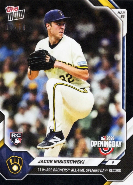 2026 Topps Now Jacob Misiorowski #4 Black Foil /10 11Ks Are Brewers All Time Opening Day Record Milwaukee Brewers Rookie RC Baseball Card