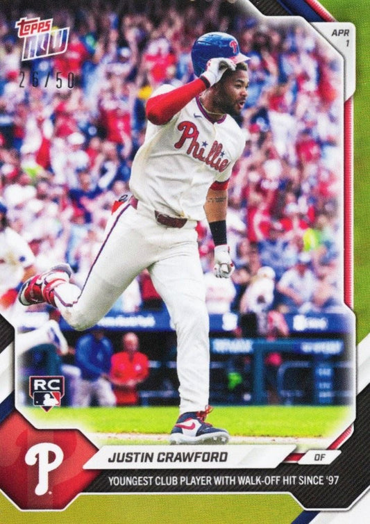 2026 Topps Now Justin Crawford #39 Gold Foil /50 Youngest Club Player with Walk Off Hit Since '97 Philadelphia Phillies Rookie RC Baseball Card