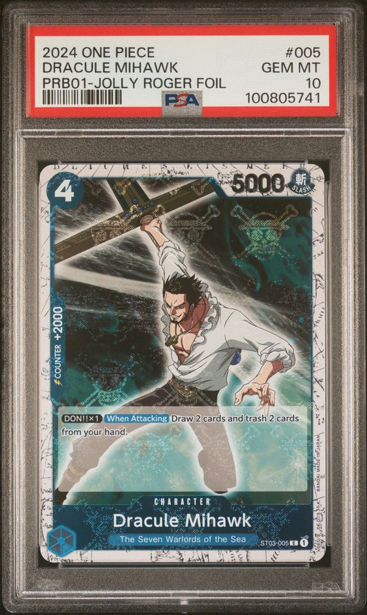 Graded 2024 One Piece Dracule Mihawk #005 PRB01 Jolly Roger Foil Trading Card Game PSA 10 Gem Mint