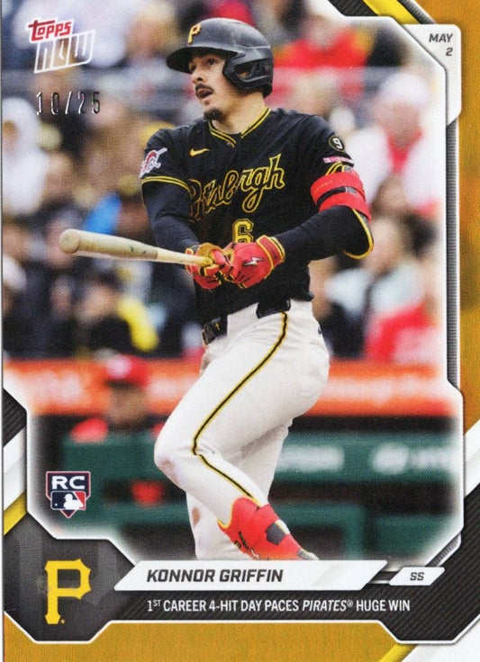 2026 Topps Now Konnor Griffin #154 Orange Foil /25 1st Career 4 Hit Day Paces Pirates Huge Win Pittsburgh Pirates Rookie RC Baseball Card