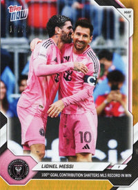2026 Topps Now Lionel Messi #39 Orange Foil /25 100th Goal Contribution Shatters MLS Record in Win Inter Miami Soccer Card