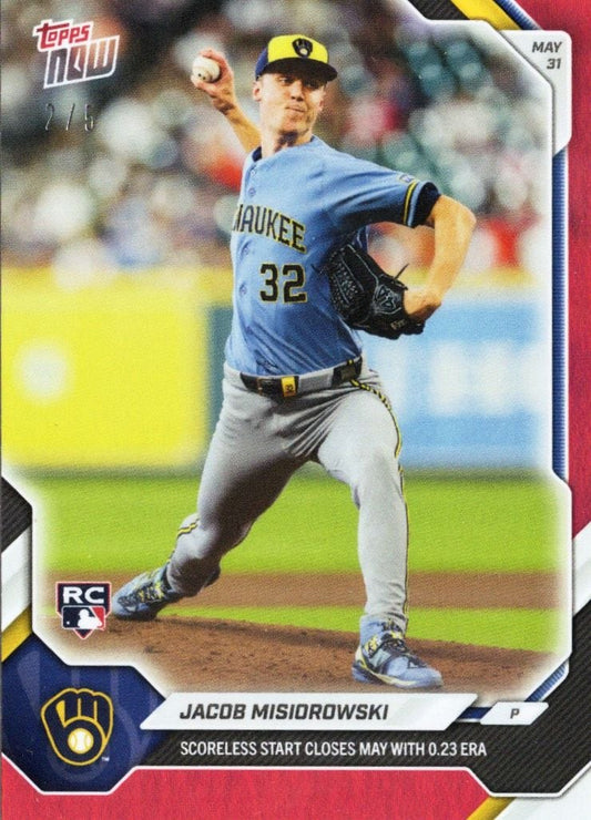 2026 Topps Now Jacob Misiorowski #272 Red Foil /5 Scoreless Start Closes May with 0.23 ERA Milwaukee Brewers Rookie RC Baseball Card