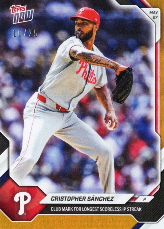 2026 Topps Now Cristopher Sanchez #258 Orange Foil /25 Club Mark for Longest Scoreless Innings Pitched Streak Philadelphia Phillies Baseball Card