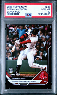 Graded 2025 Topps Now Roman Anthony #285 Black Foil /10 Rookie RC Baseball Card PSA 10 Gem Mint