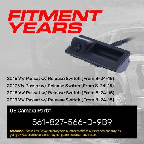 VW Passat w/ Release Switch [From 8-24-15] (2016-2019) OEM Replacement Backup Camera OE Part # 561-827-566-D-9B9