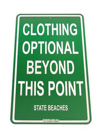 Clothing Optional State Aluminum Sign in Green