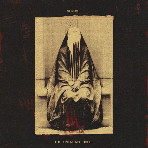 Sunrot "The Unfailing Rope" CD