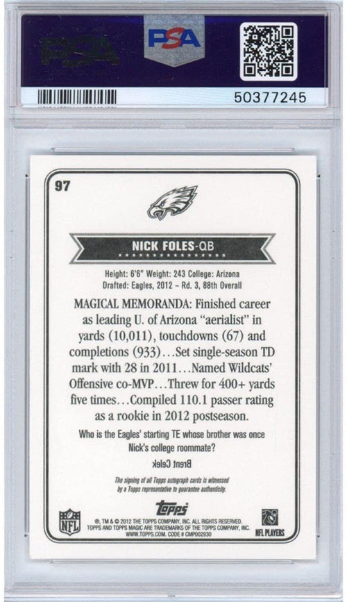 Graded 2012 Topps Magic Nick Foles #97 Rookie RC Autograph Football Card PSA 10 Gem Mint