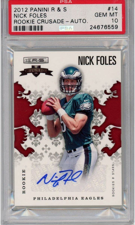 Graded 2012 Panini Rookies & Stars Nick Foles #14 Crusade Rookie RC Football Card PSA 10 Gem Mint