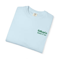 EzBuyCo Make it EZ! giveaway t-shirt Printify