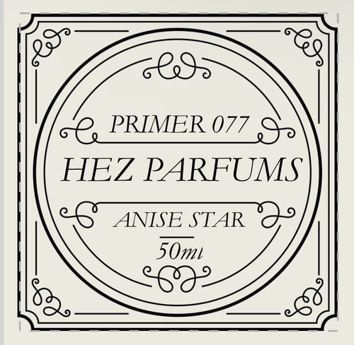 Primer 077 (Fragrance Enhancer) – ANISE STAR