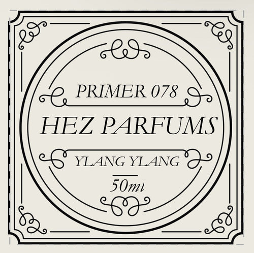 Primer 078 (Fragrance Enhancer) – YLANG YLANG