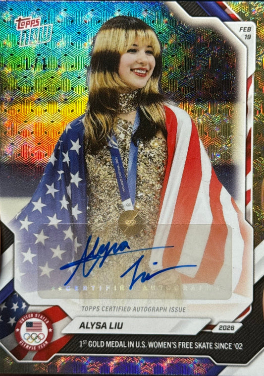 2026 Topps Now Olympics Alysa Liu #16A Foilfractor Auto 1/1 Team USA Figure Skating Card