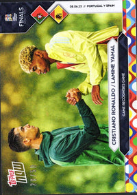 2025 Topps Now Cristiano Ronaldo/Lamine Yamal #8 Gold Foil /50 Soccer Card