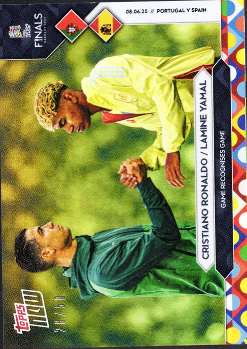 2025 Topps Now Cristiano Ronaldo/Lamine Yamal #8 Gold Foil /50 Soccer Card