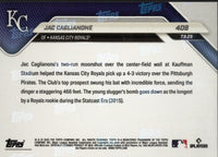 2025 Topps Now Jac Caglianone #408 Orange Foil /25 Kansas City Royals Rookie RC Baseball Card