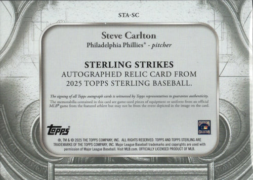2025 Topps Sterling Steve Carlton #STASC Sterling Strikes Relic Auto /25 Philadelphia Phillies Baseball Card