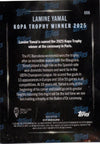 2025 Topps Now Lamine Yamal #006 Image Variation Kopa Trophy Winner Soccer Card