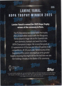 2025 Topps Now Lamine Yamal #006 Kopa Trophy Winner Gold Foil /50 Soccer Card