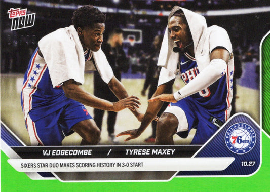 2025 Topps Now VJ Edgecombe/Tyrese Maxey #32 Green Foil /99 Basketball Card