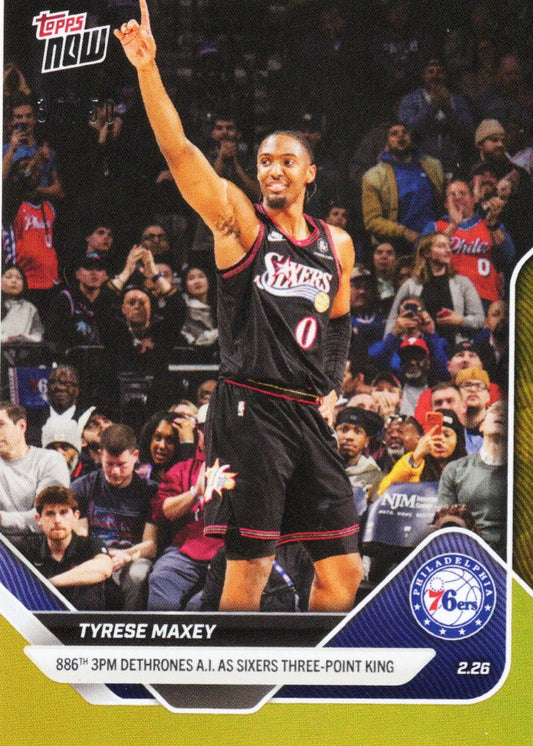 2025 Topps Now Tyrese Maxey #185 Gold Foil /50 Philadelphia 76ers Basketball Card