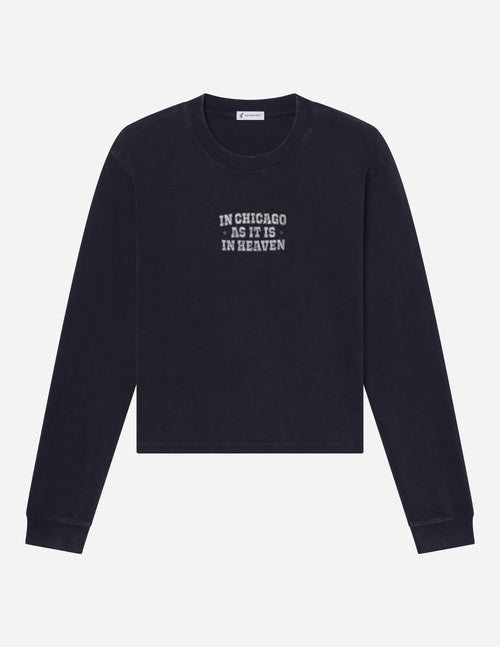 In Chicago as It Is in Heaven LS Heavyweight Tee