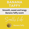 Banana Taffy Scented Body Lotion