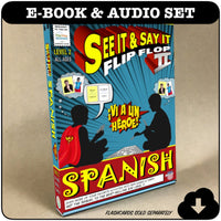 See it and Say it Flip Flop Spanish: Whole Family Spanish (SiSi) LEVEL 2