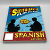 See it and Say it Flip Flop Spanish: Whole Family Spanish (SiSi) LEVEL 1 (3rd Ed.)