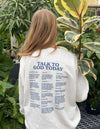 Talk to God Unisex Crewneck
