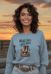 Whiskey Boots and Wild Roots Fleece Crewneck Sweatshirt