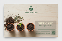 Seeds In A Cup® Gift Cards for Plant Lovers - The Ideal Gift Option