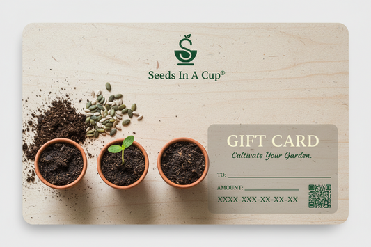 Seeds In A Cup® Gift Cards for Plant Lovers - The Ideal Gift Option