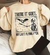 My Last Flying F Sweatshirt
