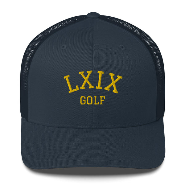 LXIX GOLF CLUB LXIX GOLF CLUB Collegiate Arch Trucker Cap