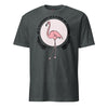 Be A Flamingo In A Flock Of Pigeons T-Shirt