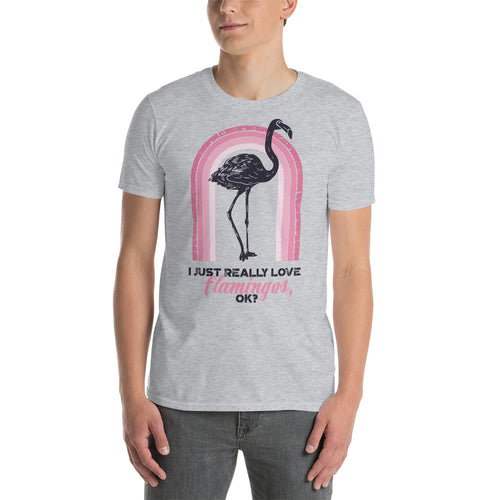 I Just Really Love Flamingos T-Shirt
