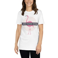 Zero Flocks Given T-Shirt