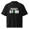 Privacy Is Power – Oversized Organic High-Neck T-Shirt