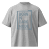 Born in Dark Mode – Oversized Organic High-Neck T-Shirt